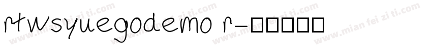 rtwsyuegodemo r字体转换